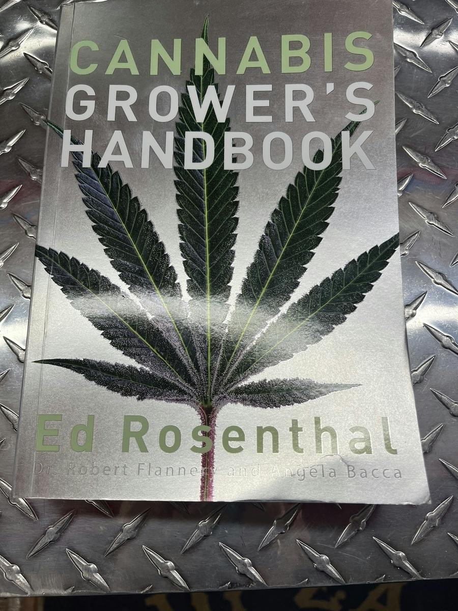 Cannabis Grower's Handbook - By Ed Rosenthal