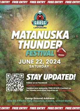 Matanuska Thunder Festival June 22, 2024