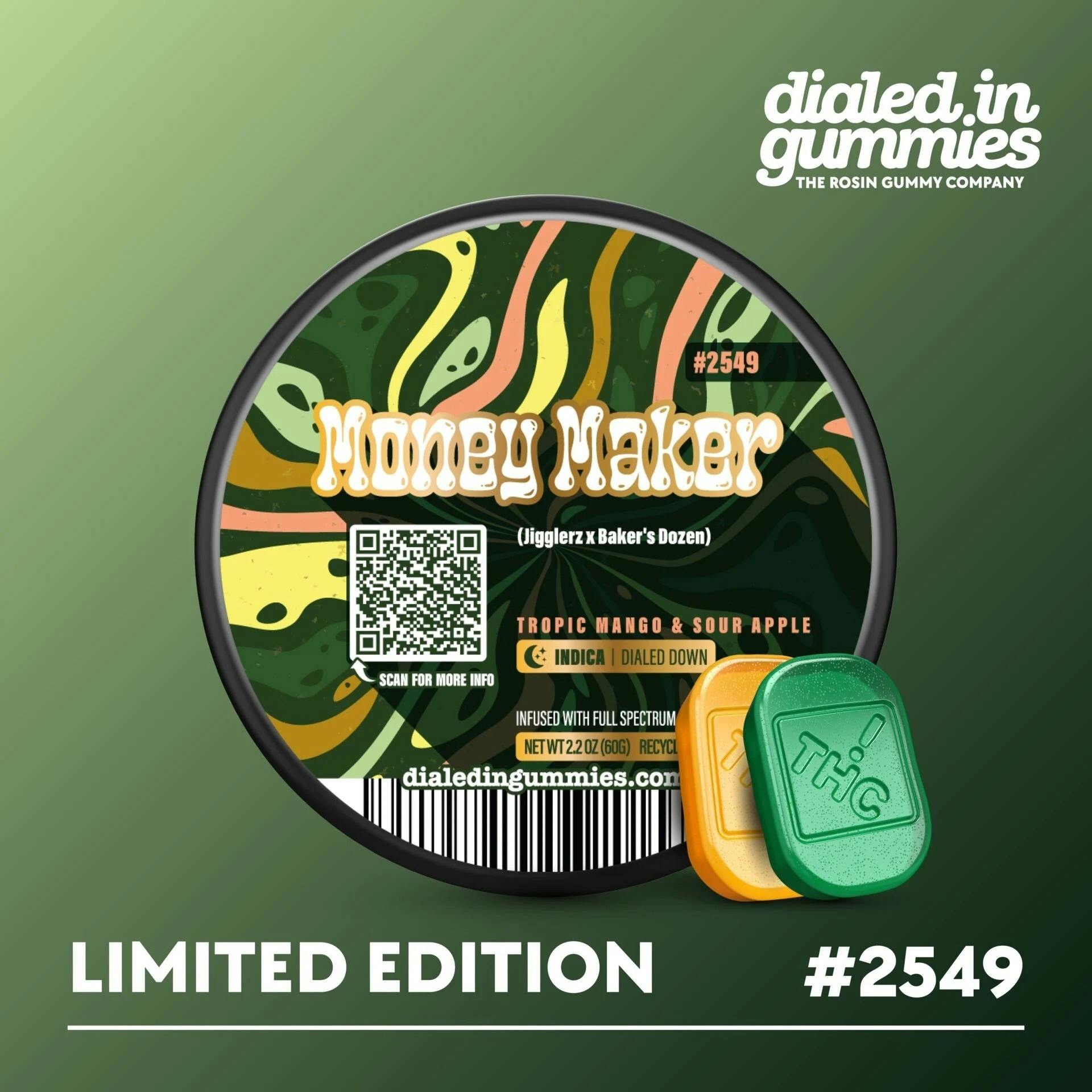 Dialed In Gummies- Money Maker (I)