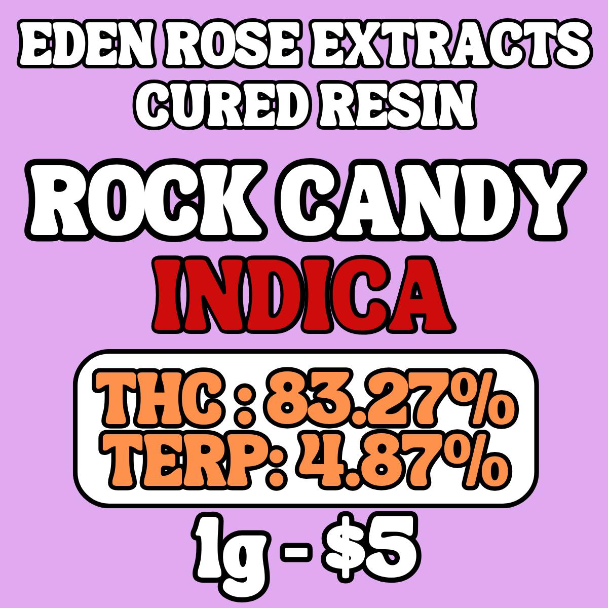 1g Cured Resin Dab- Rock Candy - Indica at Eden Rose Dispensary