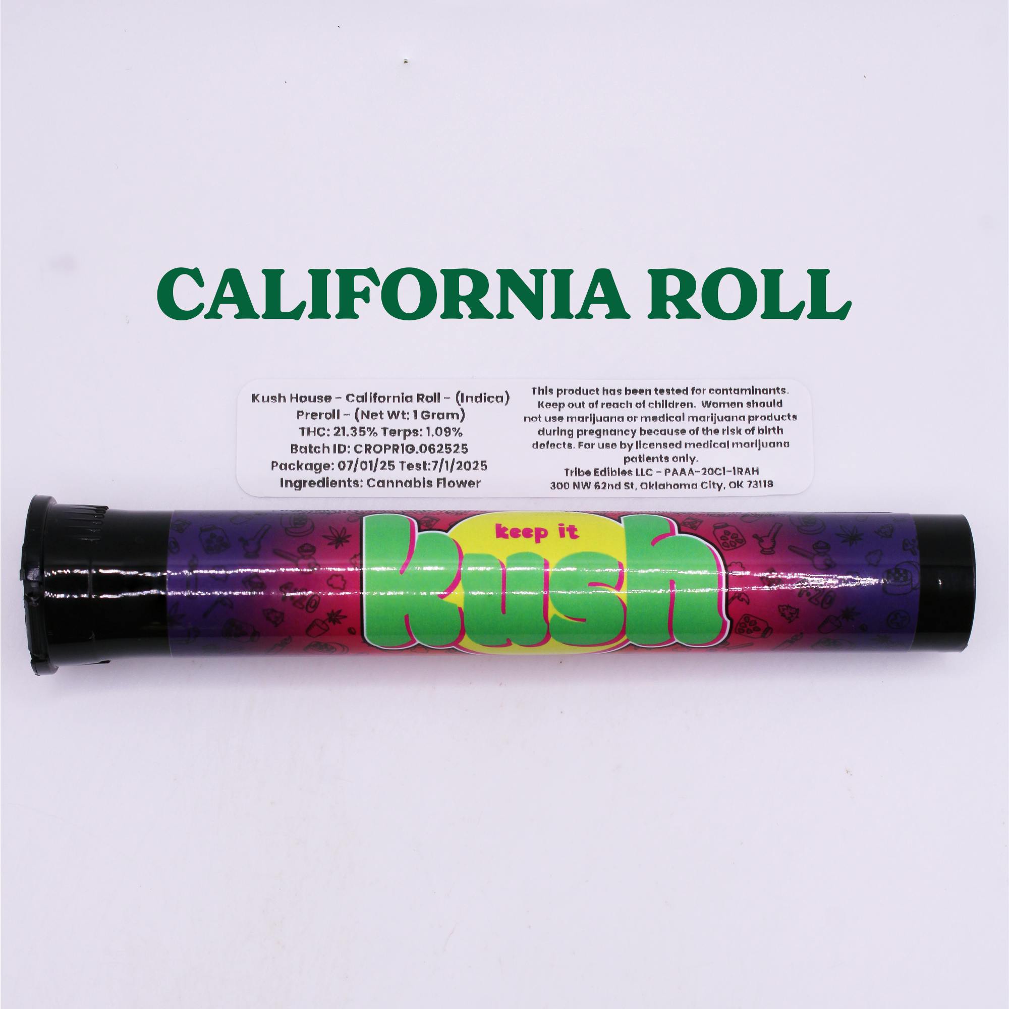 Keep It Kush California Roll