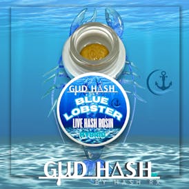 GUD HASH LIVE ROSIN | BLUE LOBSTER - HYBRID (1G)