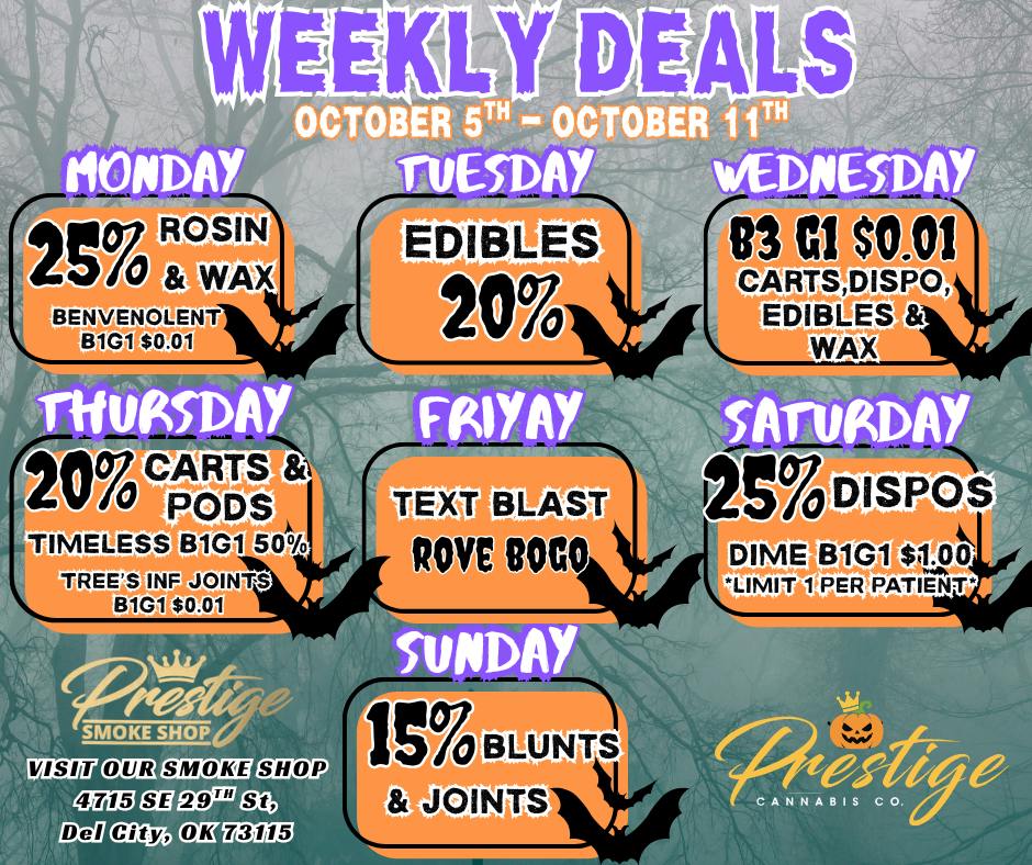 WEEKLY DEALS! *VALID OCTOBER 5TH - OCTOBER 11TH *