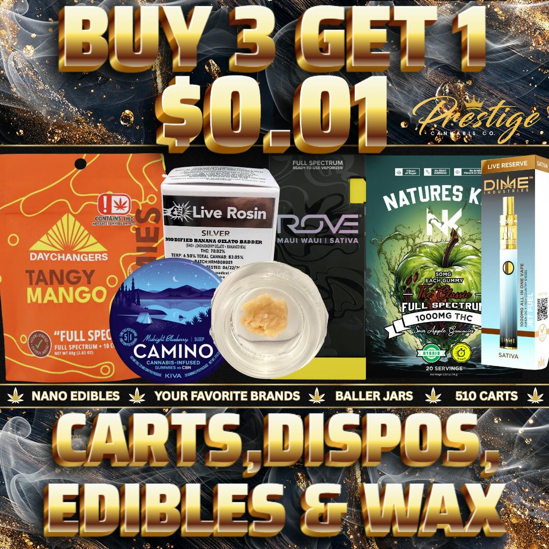 HAPPY WEDNESDAY, BUY 3 GET 1 $0.01 CARTS, DISPOSABLES, EDIBLES & WAX