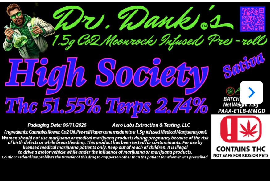 High Society Dr. Dank's 1.5g Moonrock Pre-Roll