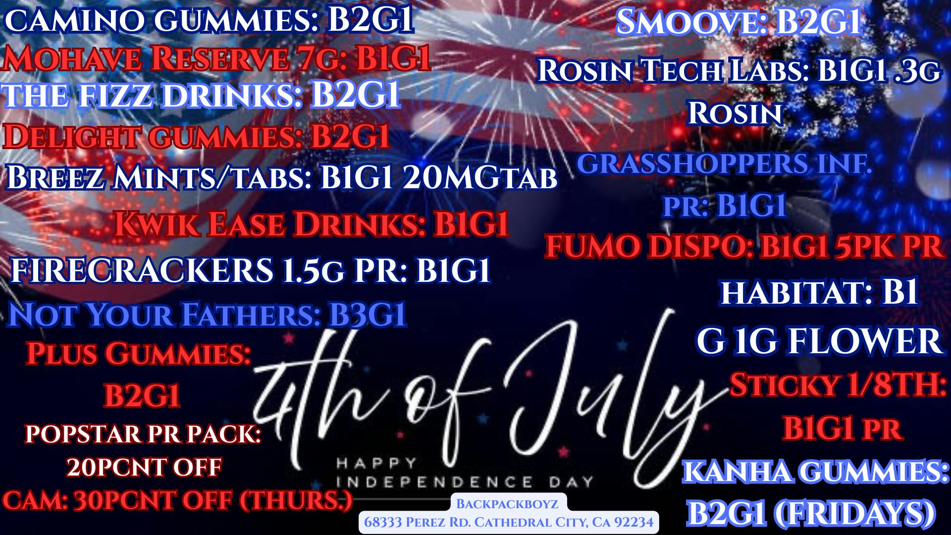 4TH OF JULY DEALS & BOGOS!!!! at BACKPACKBOYZ