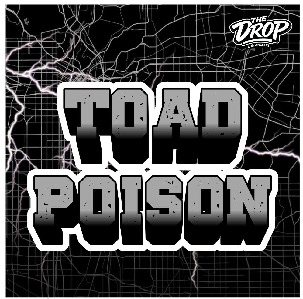 The Drop: Toad Poison