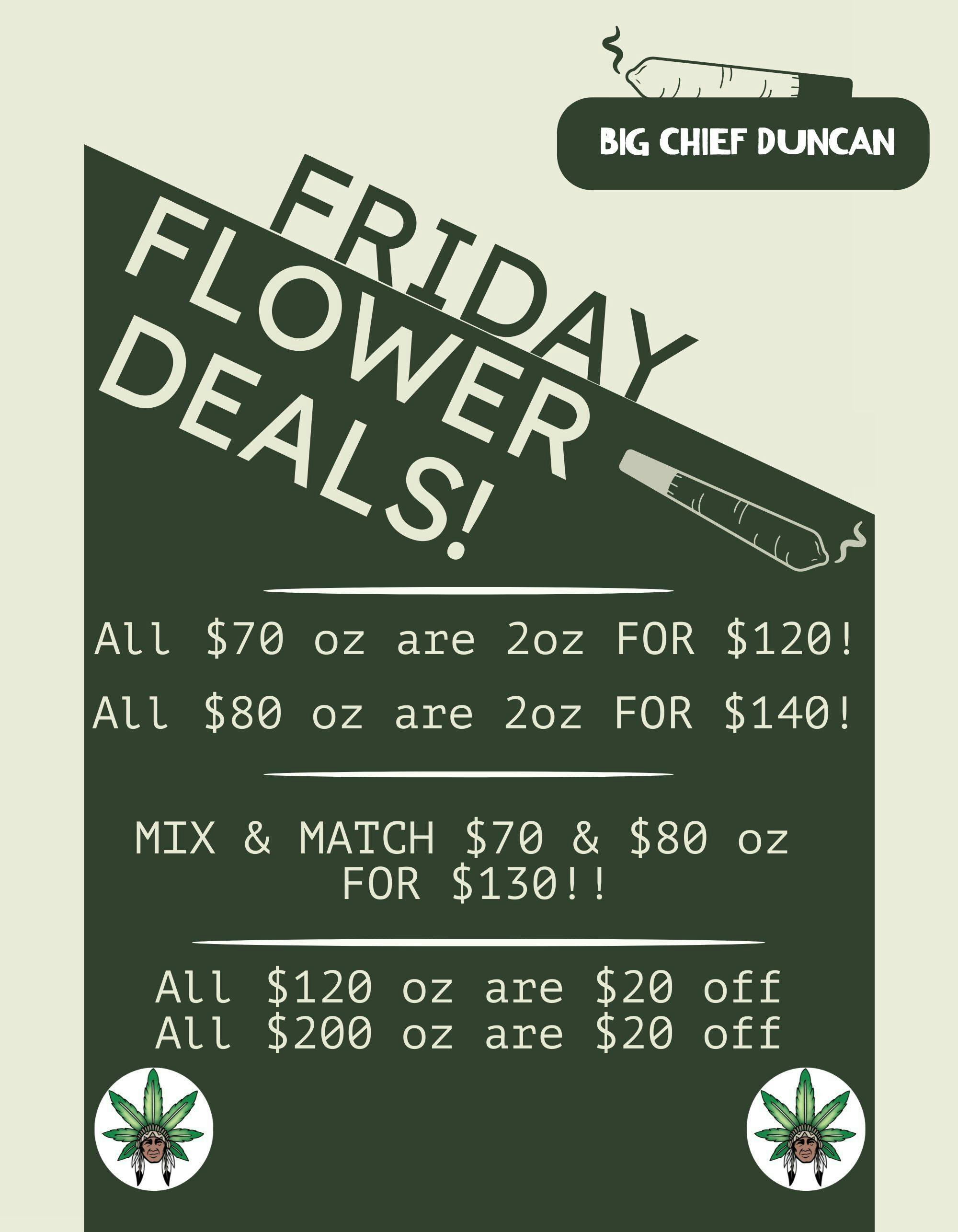 FRIDAY DEALS! 2 $80 ounces for $140