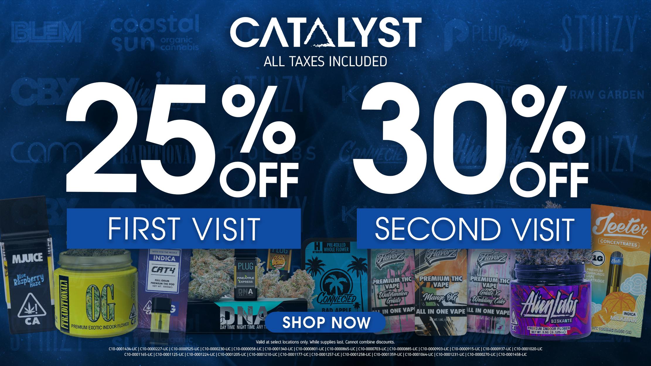 25% Off First Visit and 30% Off Second Visit at Catalyst Cannabis