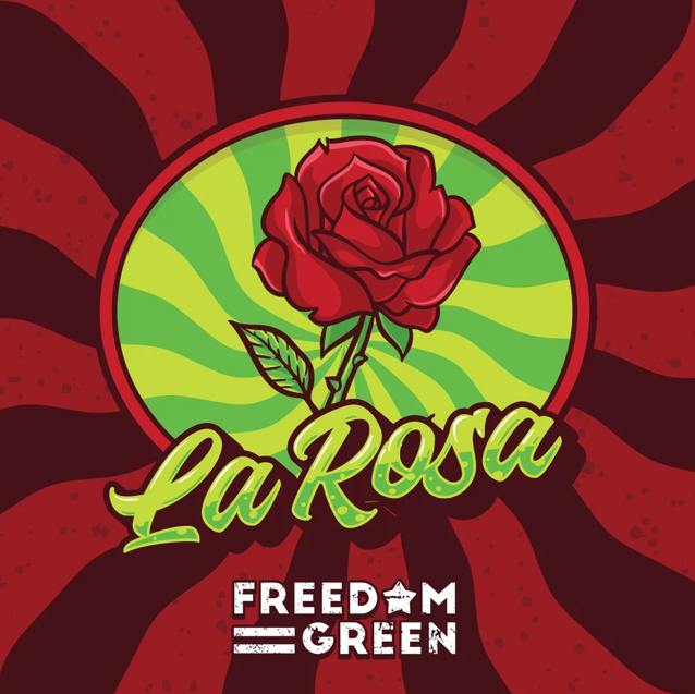 La Rosa | Freedom Green Farms