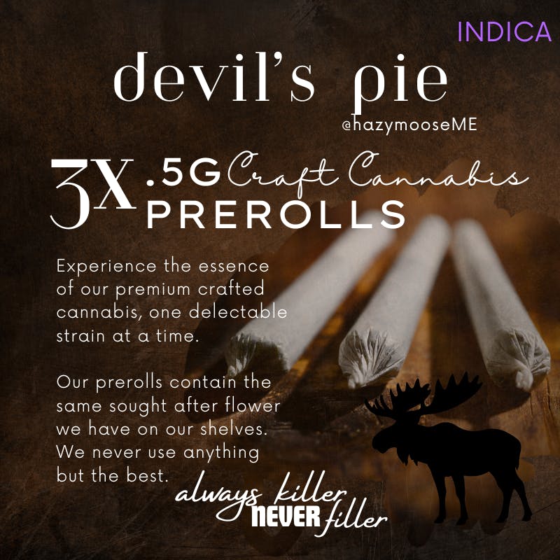 Hazy Moose | .5g Pre Rolls - 3pk | Devil's Pie
