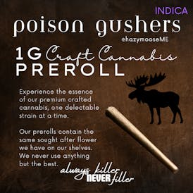 Hazy Moose | 1g Pre Roll | Poison Gushers