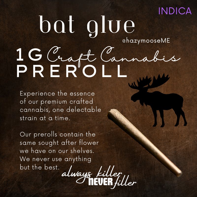 Hazy Moose | 1g Pre Roll | Bat Glue