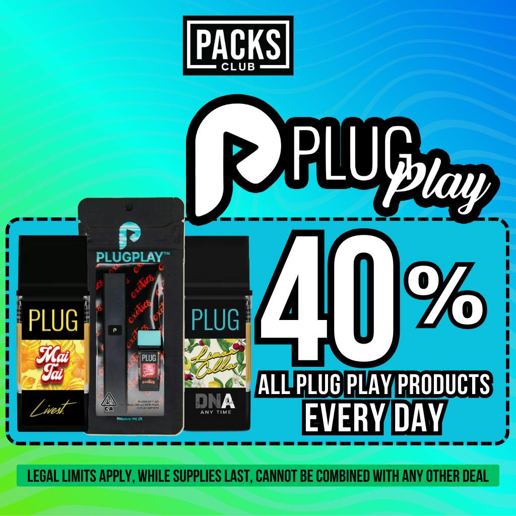 Everyday PLUGPLAY Deals at PACKS Club Cannabis Weed Dispensary near SGV