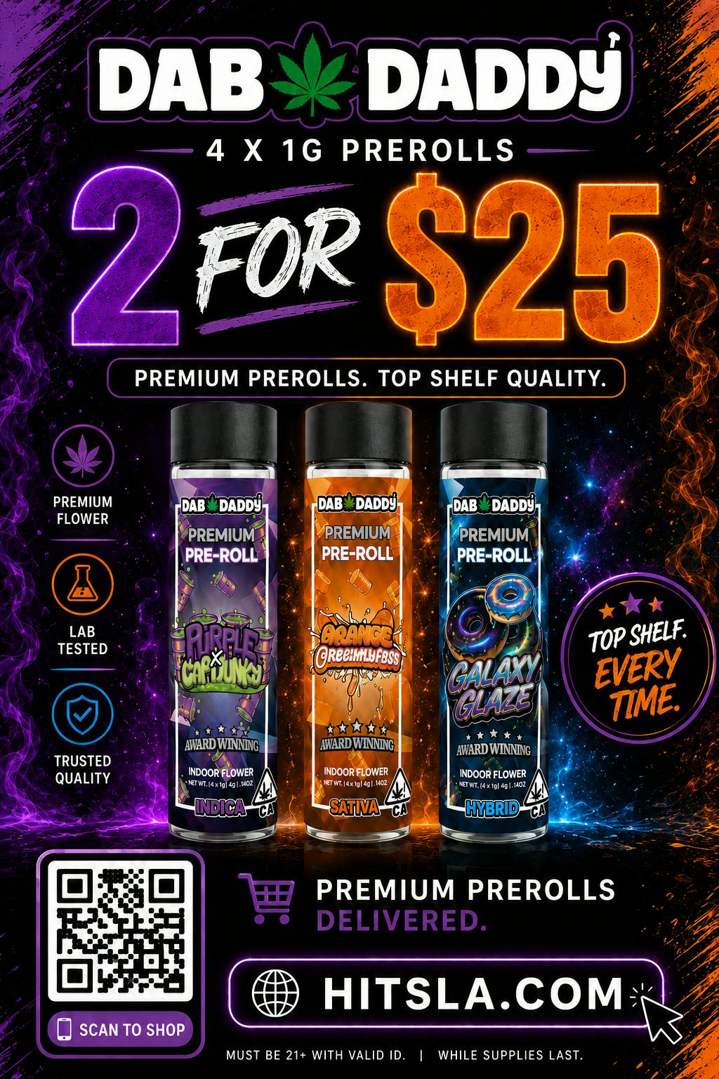 DAB DADDY PRE-ROLL SPECIAL- 2 FOR $25 OTD