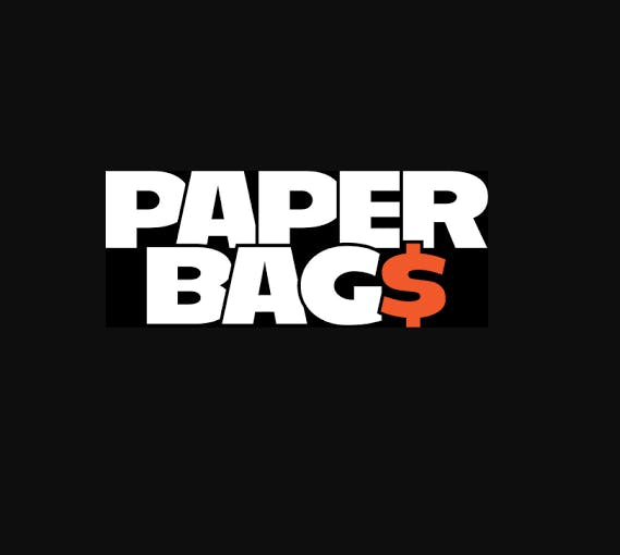 PAPER BAG$: Real Deal OG