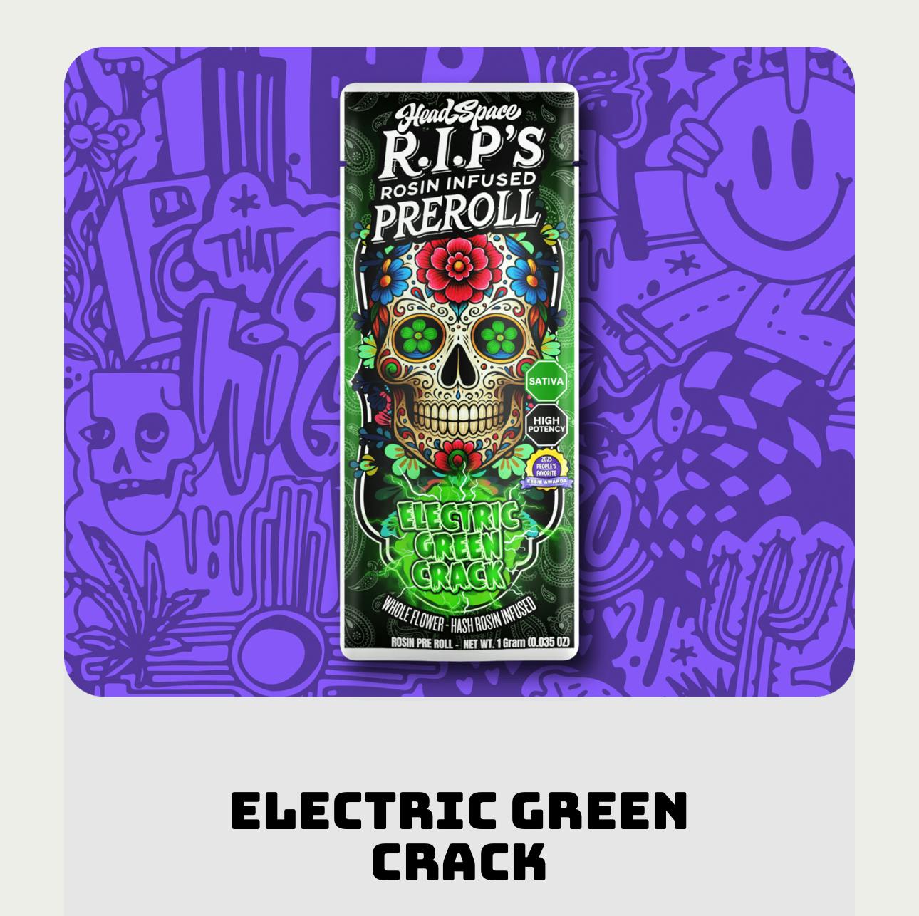 R.I.P's - 1G Rosin Infused Preroll - Electric Green Crack (S)