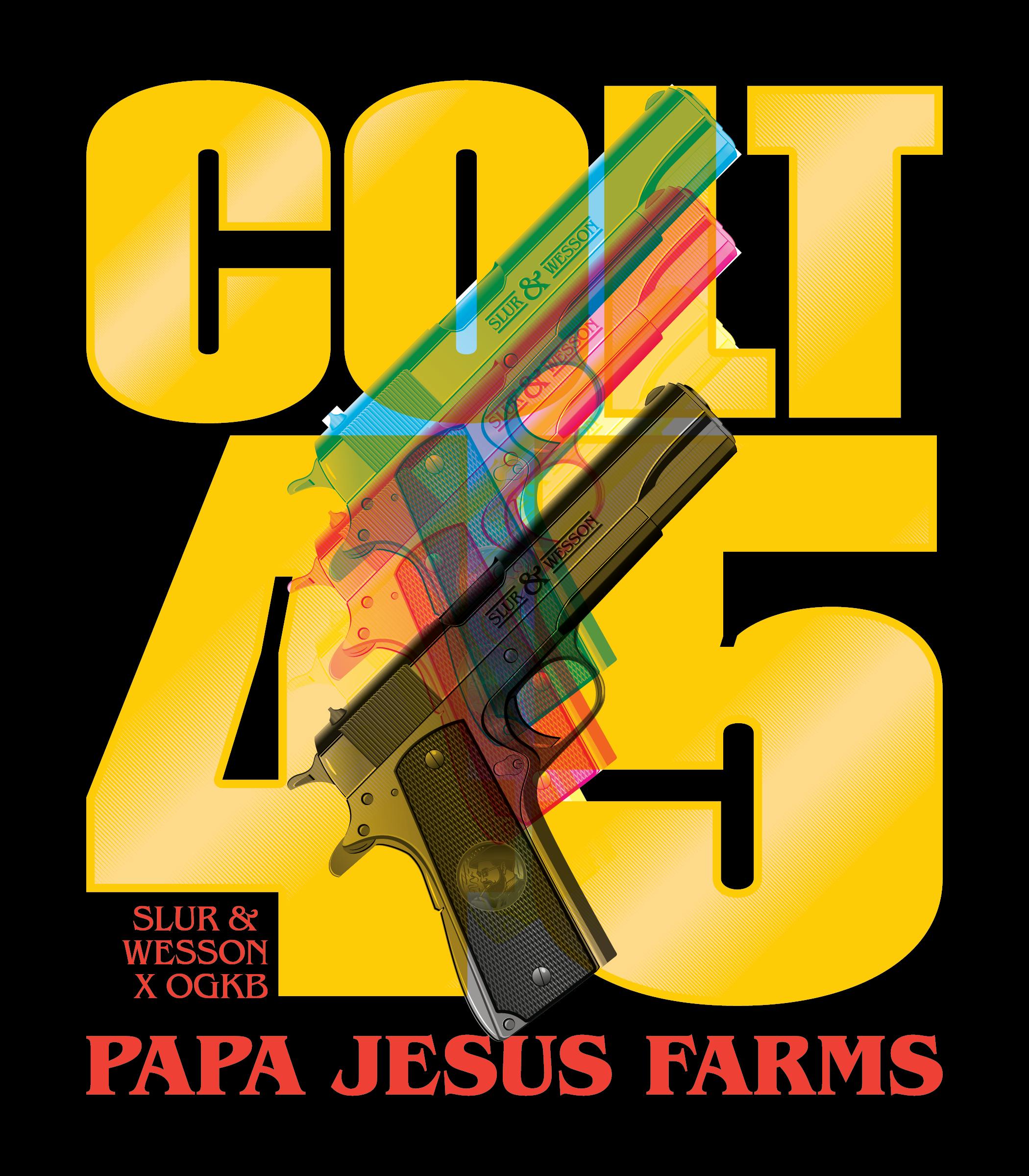 Papa Jesus Farms Colt 45 Weedmaps