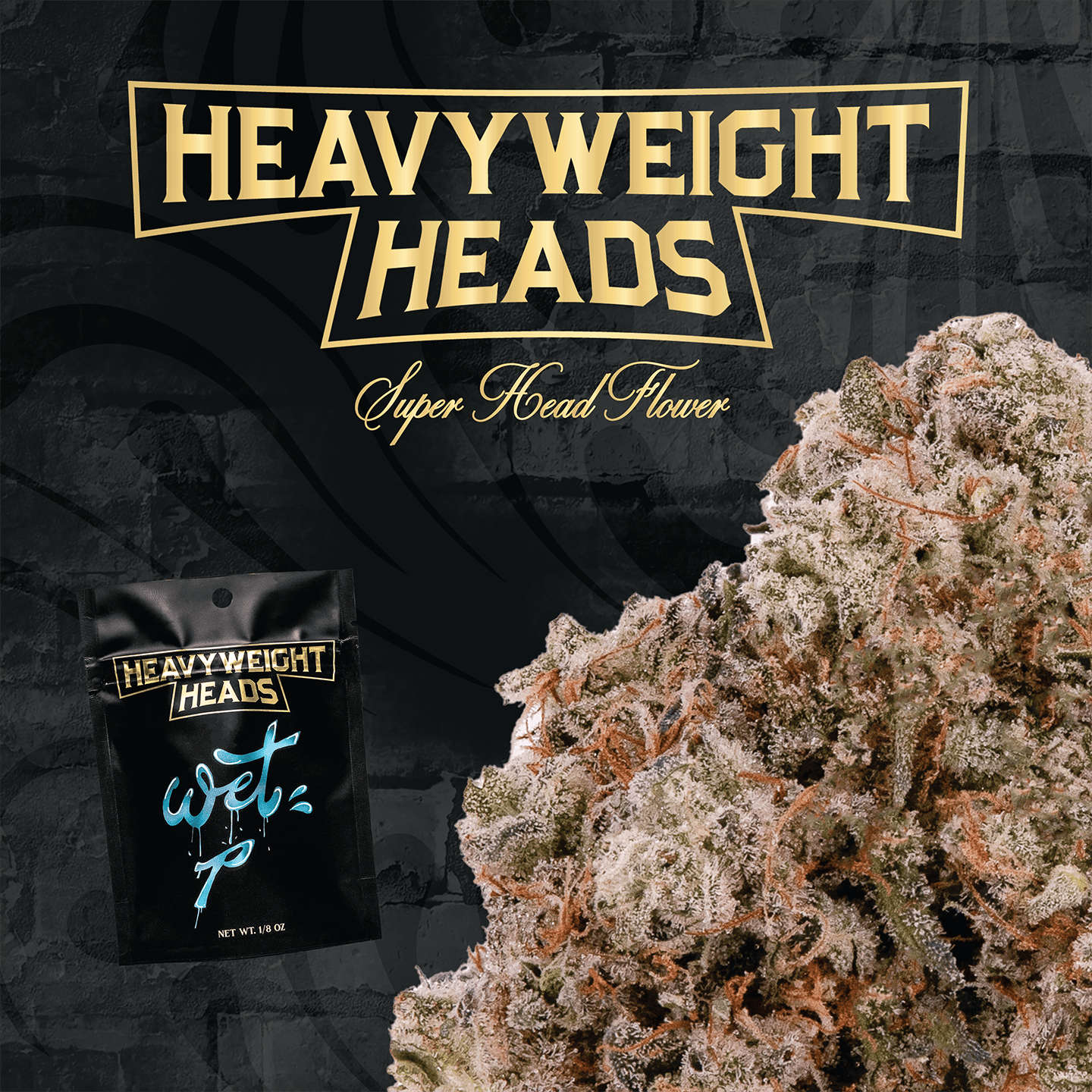 Wet P Pre-Packed 1/8th - Heavyweight Heads