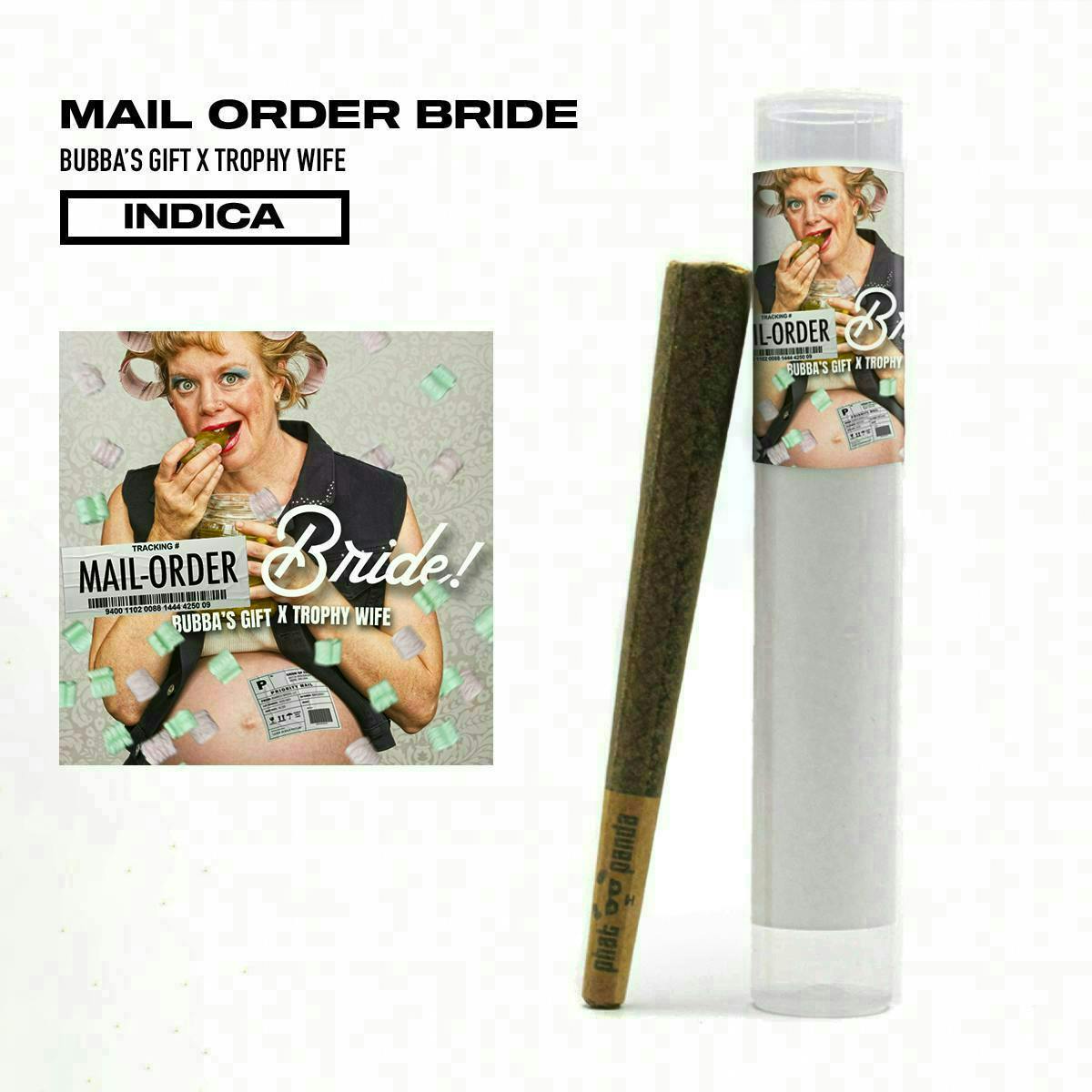 Mail Order Bride | Joint | 1g by Phat Panda