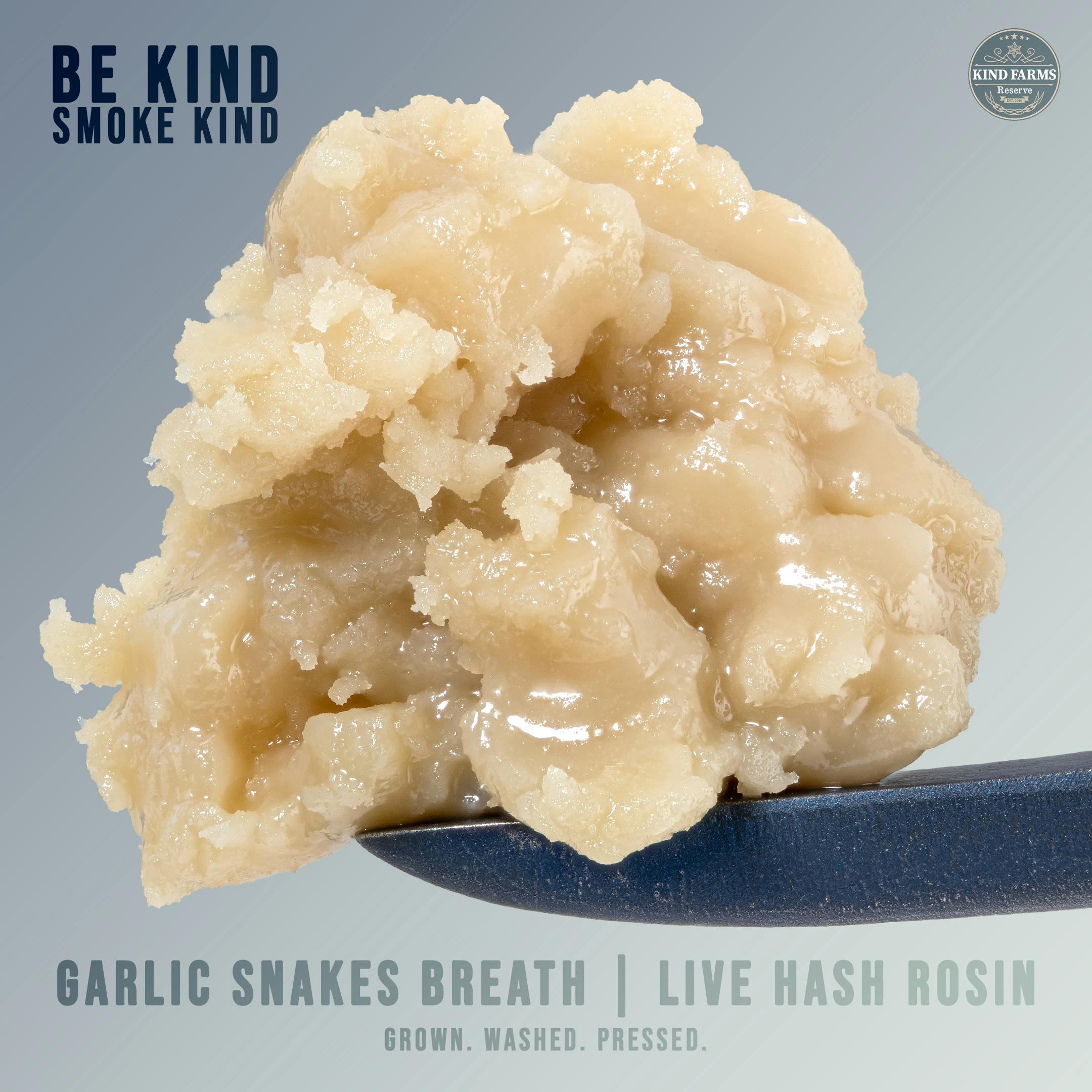 Kind Farms Reserve Garlic Snakes Breath Live Hash Rosin Weedmaps