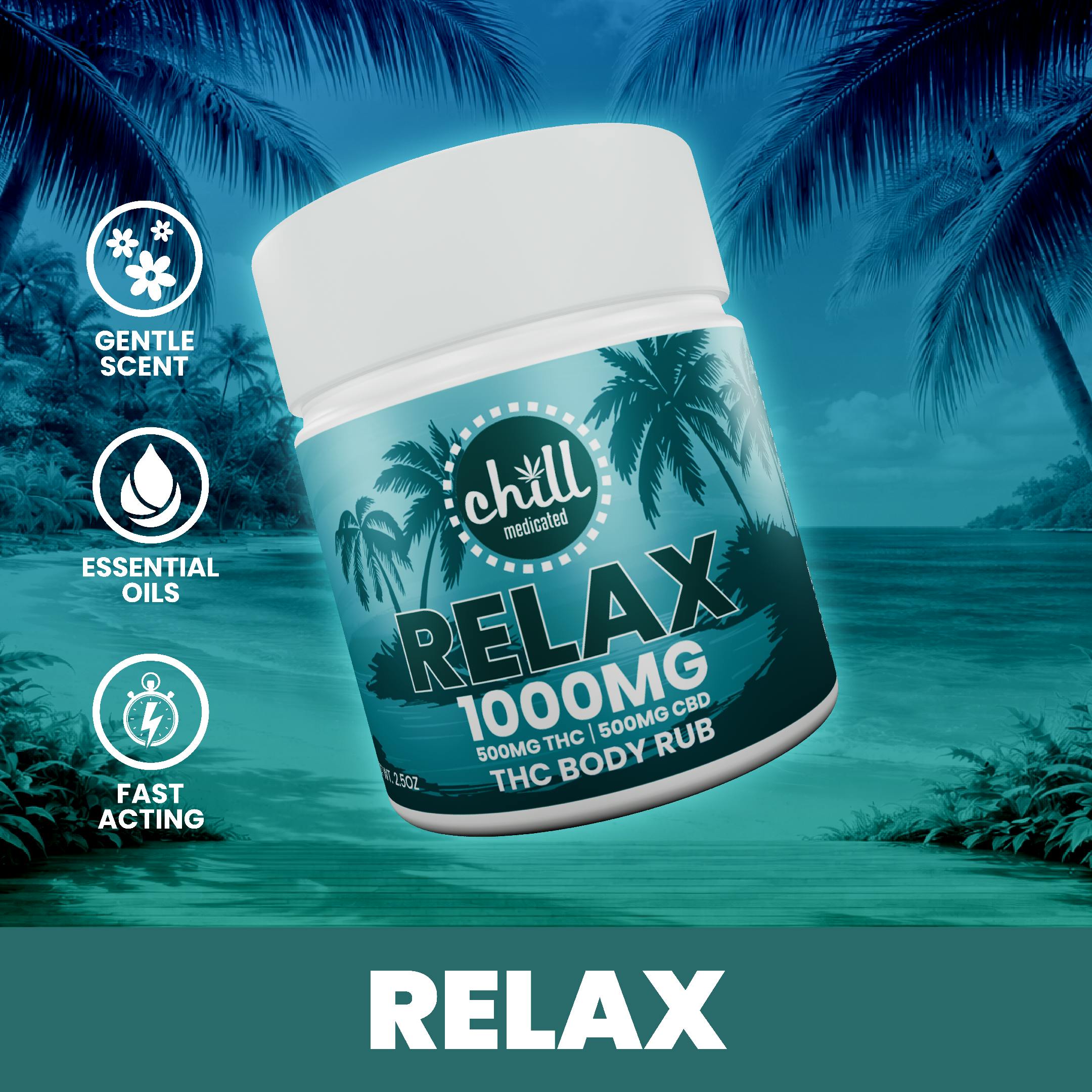 500mg THC : 500mg CBD | RELAX Body Rub | Chill Medicated | MED by Chill Medicated