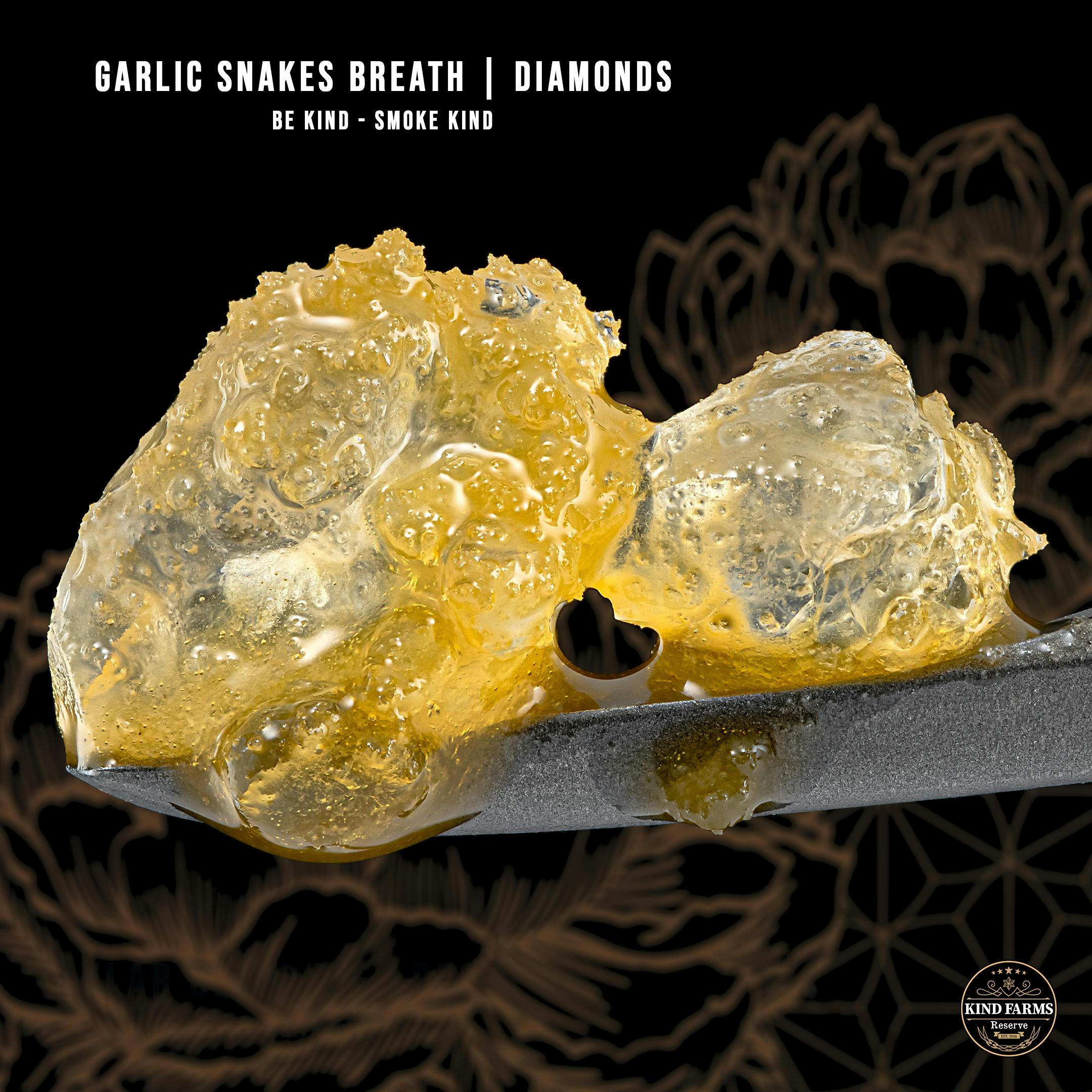 Kind Farms Reserve Garlic Snake Breath Live Diamonds and Sauce Kind