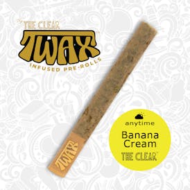 The Clear TWAX Infused Pre-roll 1g | Banana Cream 