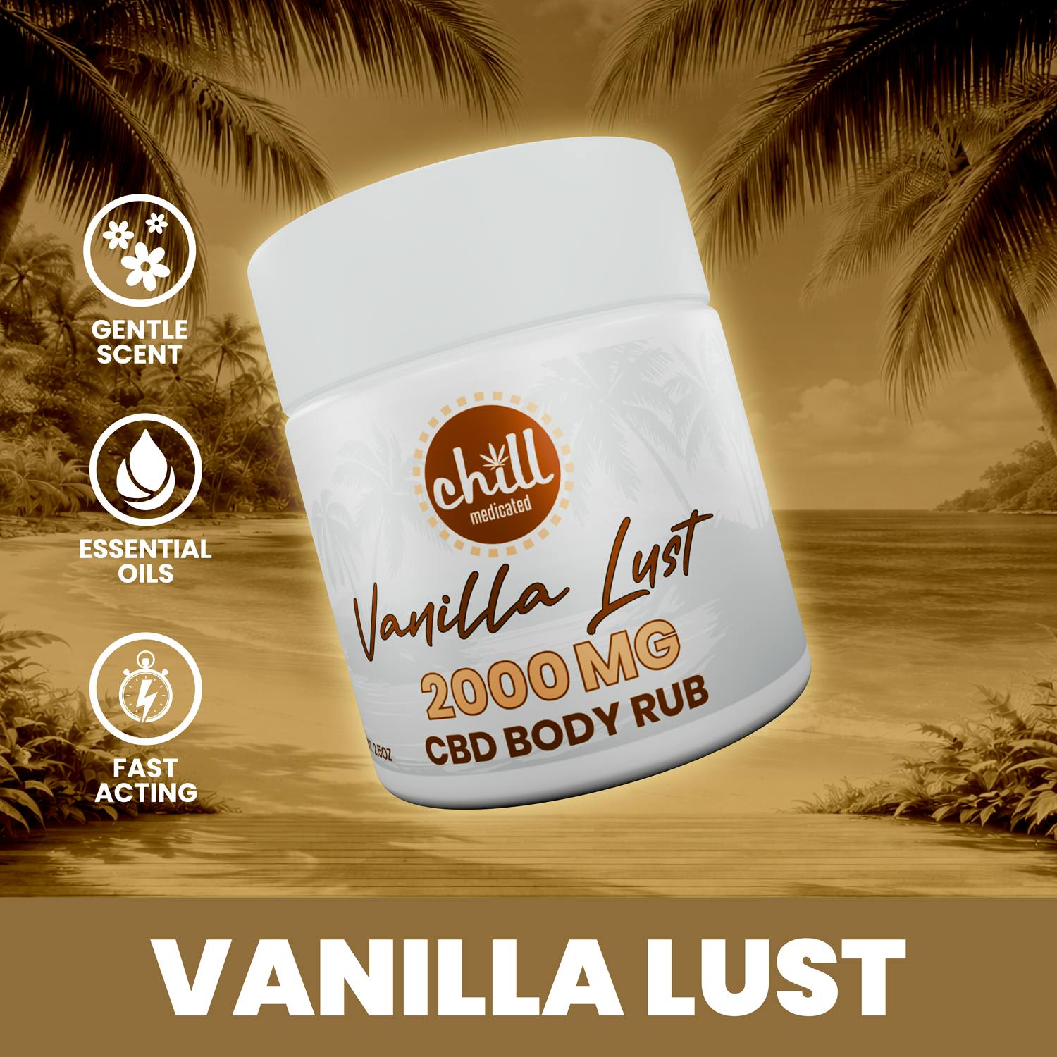 2000mg CBD | Vanilla Lust CBD Body Rub | REC by Chill Medicated