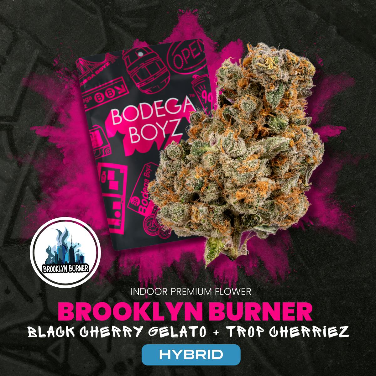 Bodega Boyz Brooklyn Burner | OK - Bodega Boyz