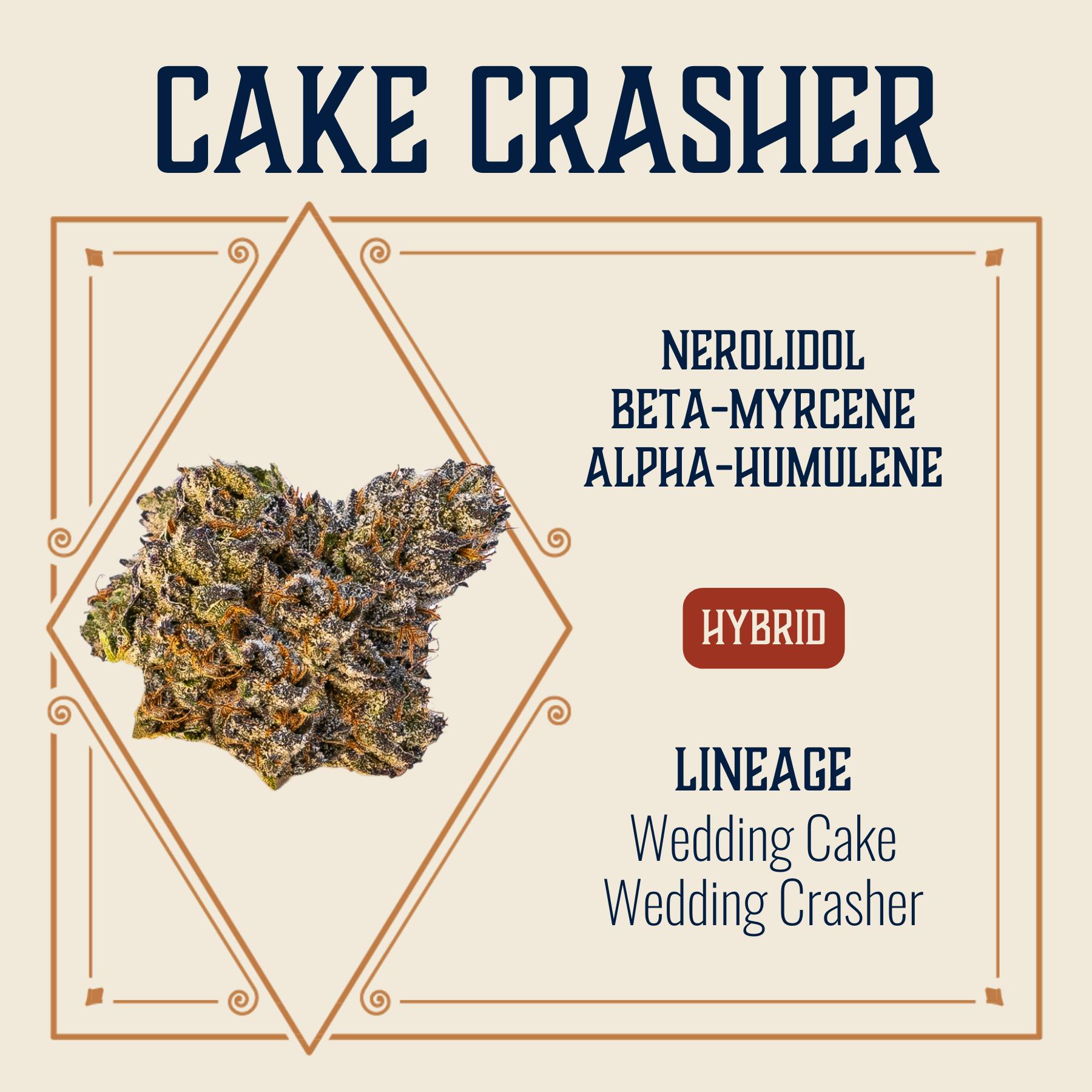 Cake Crasher - 3.5g