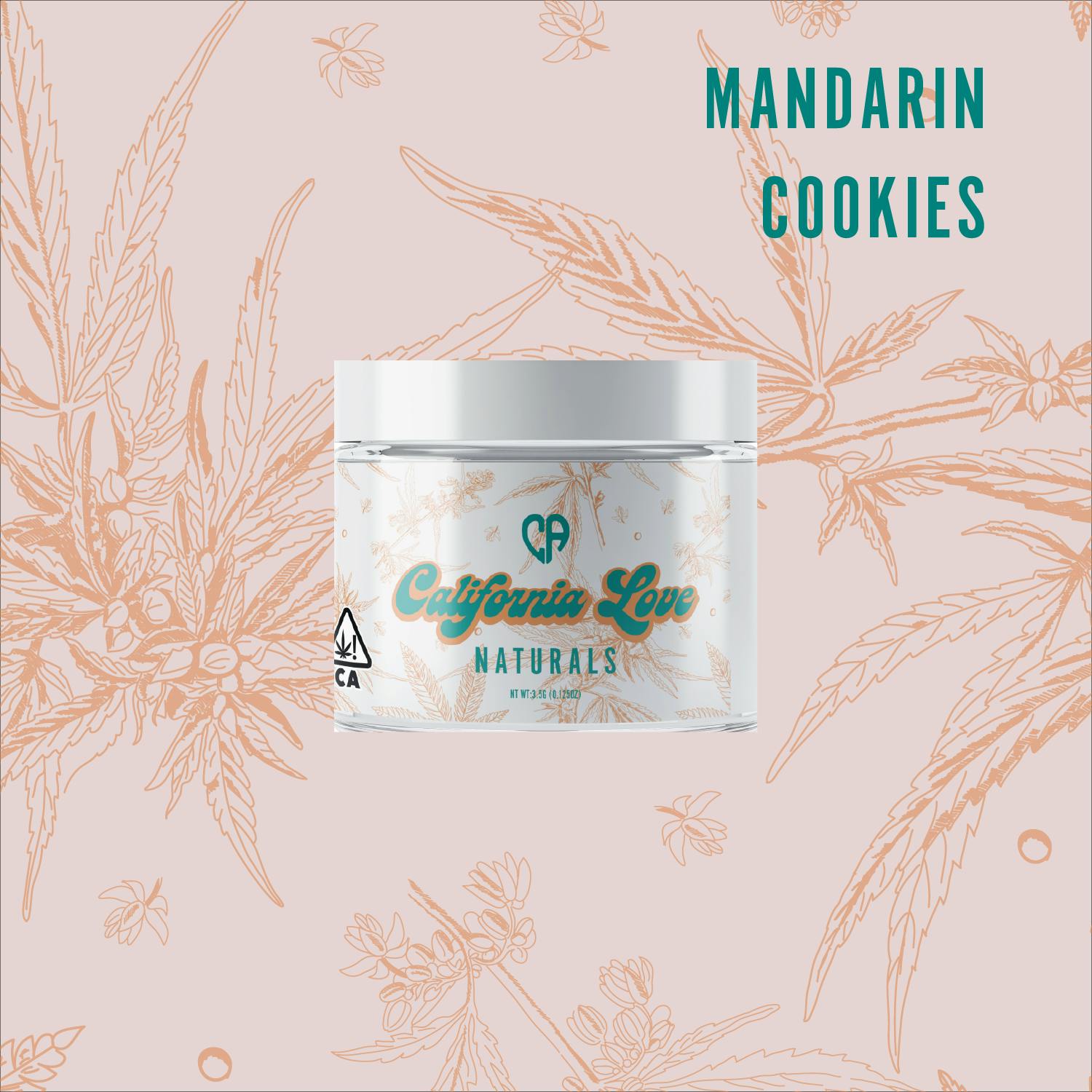 Mandarin Cookies Naturals California Love   1684259834 Mandarin Cookies Naturals 