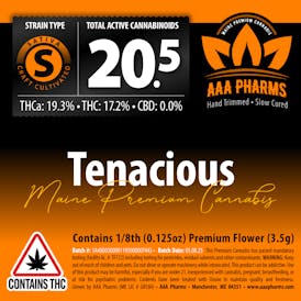 Tenacious - Premium Flower