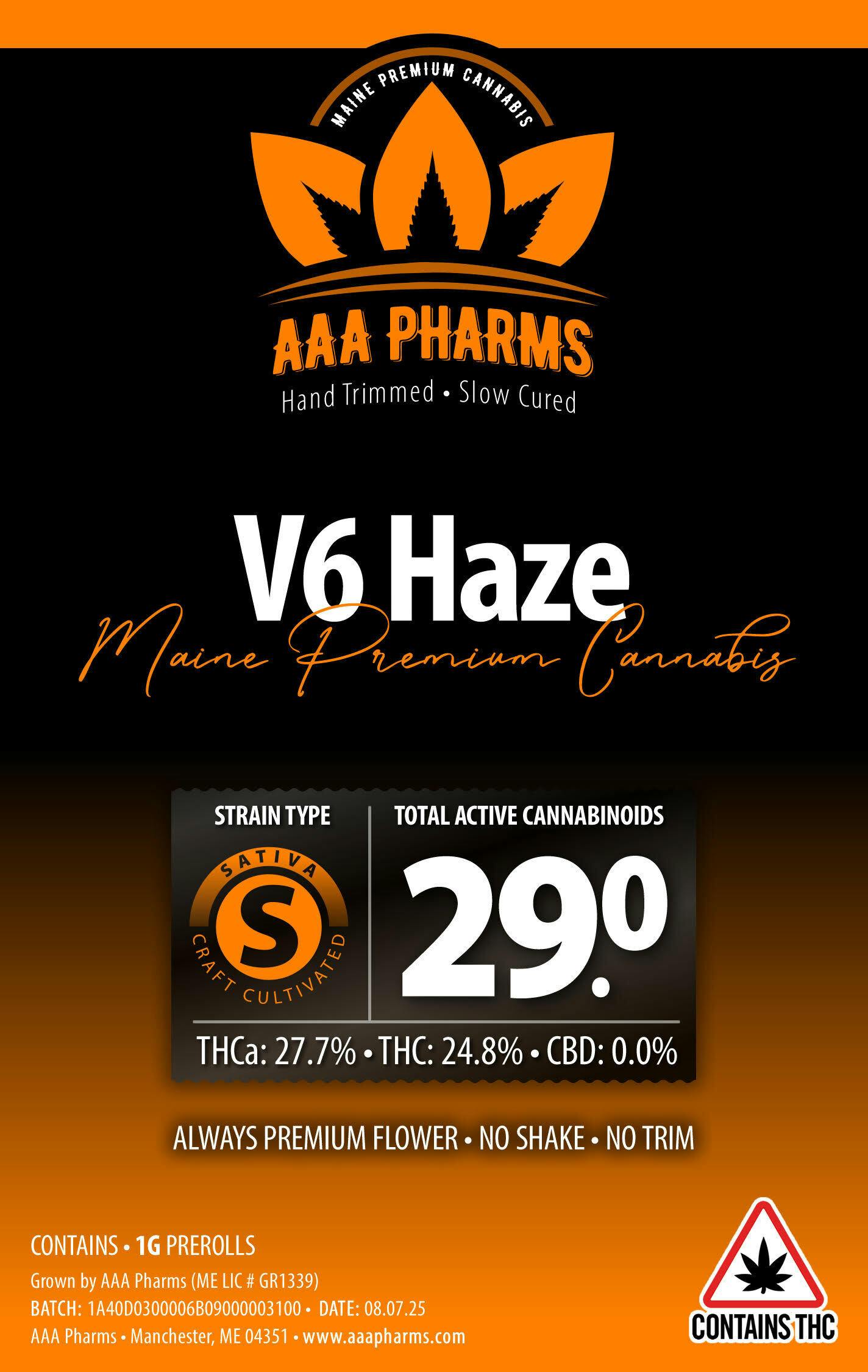V6 Haze - Pre Roll by AAA Pharms