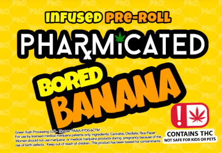 PHARMICATED - INFUSED - PhD 1.5g Pre-Roll (I) - Bored Banana