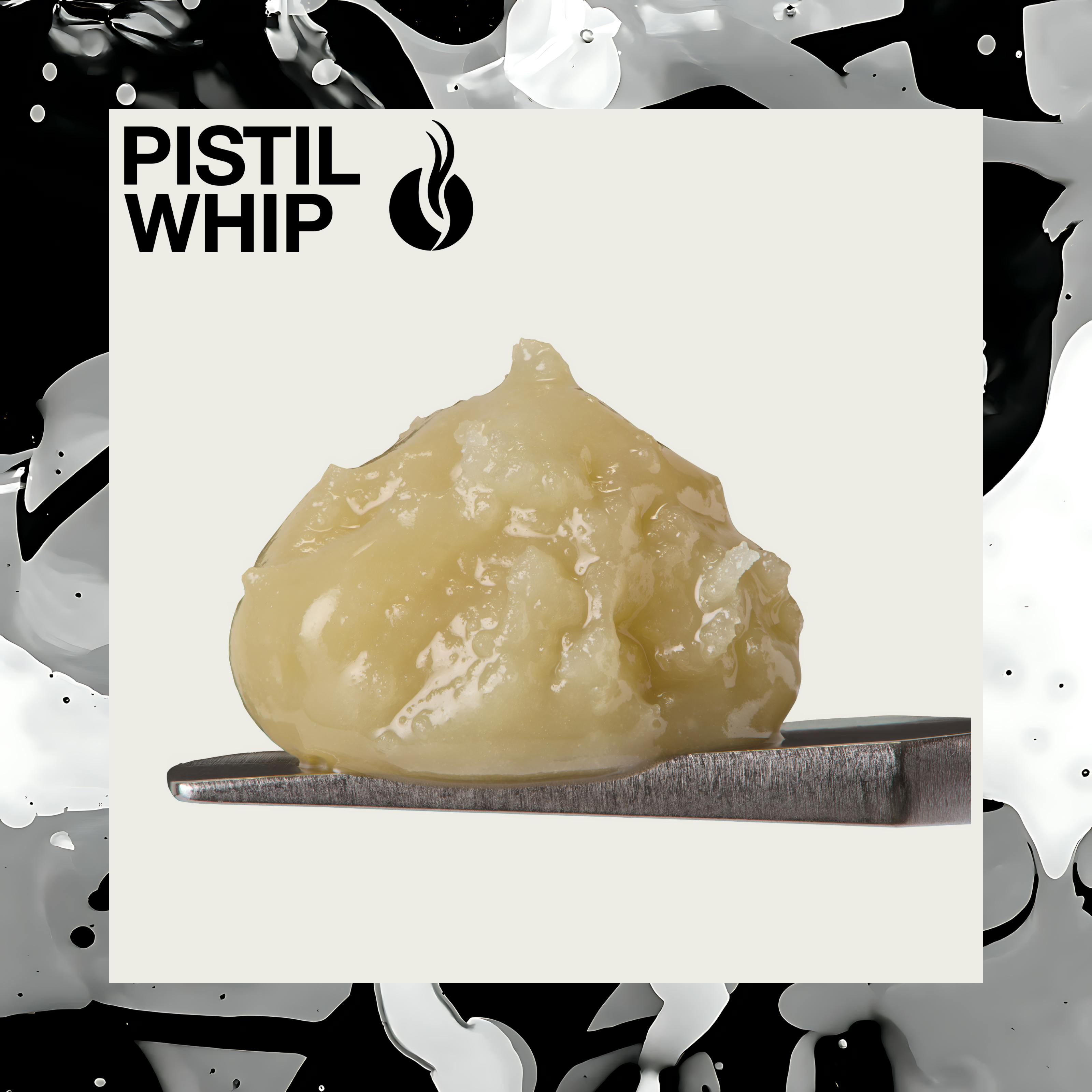Pistil Whip — Hash Burger