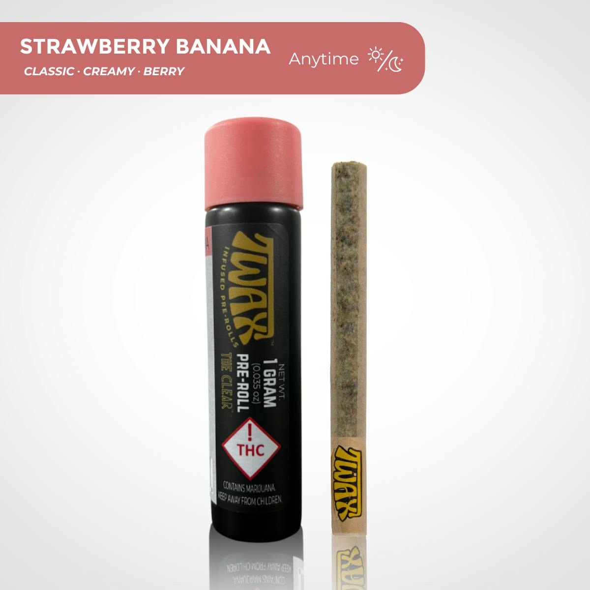 TWAX Infused Pre-roll 1g | Strawberry Banana at Gardens Dispensary Morrison