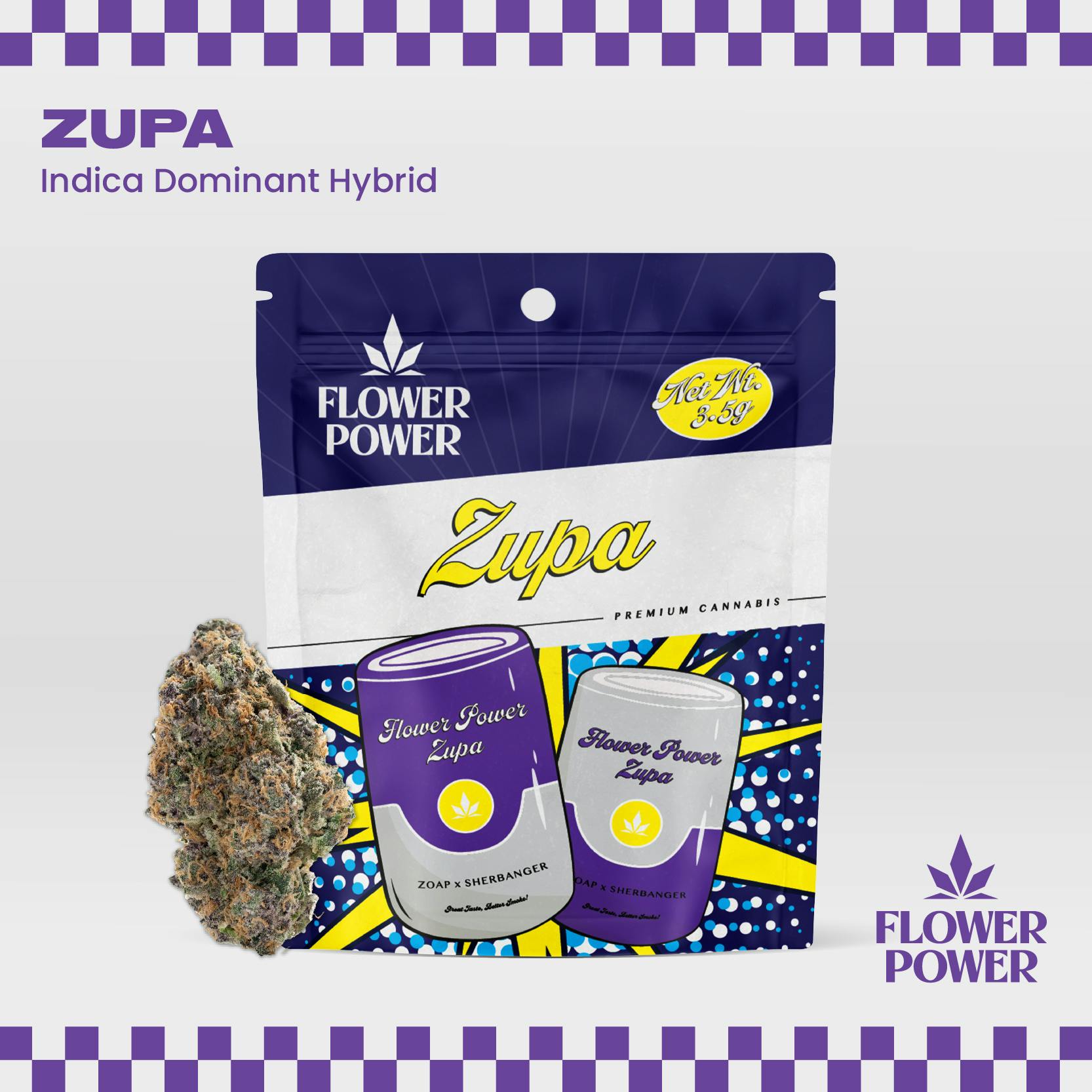 Zupa | Buds | 3.5g by Flower Power Cannabis