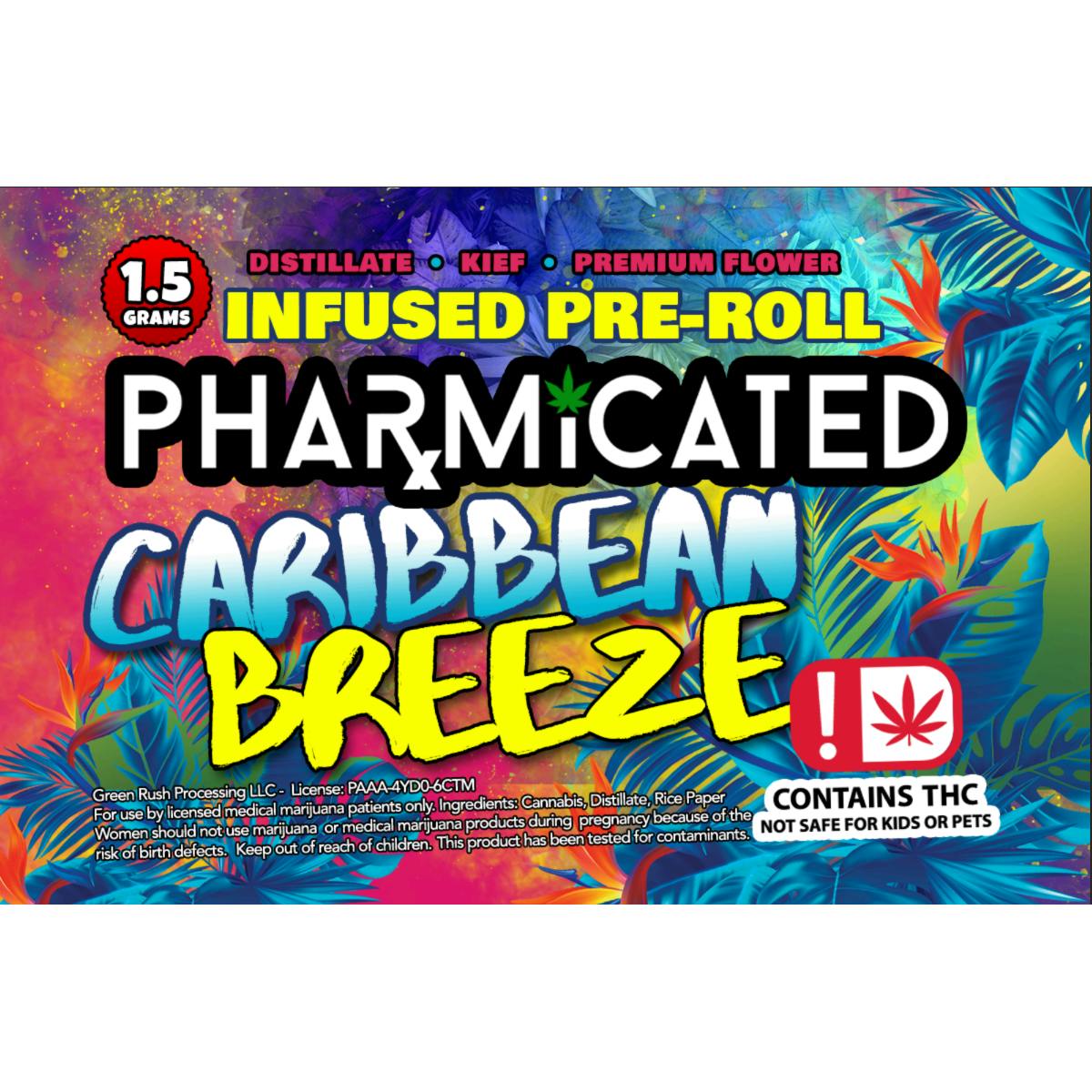 INFUSED - PhD 1.5g Pre-Roll- Caribbean Breeze (I)