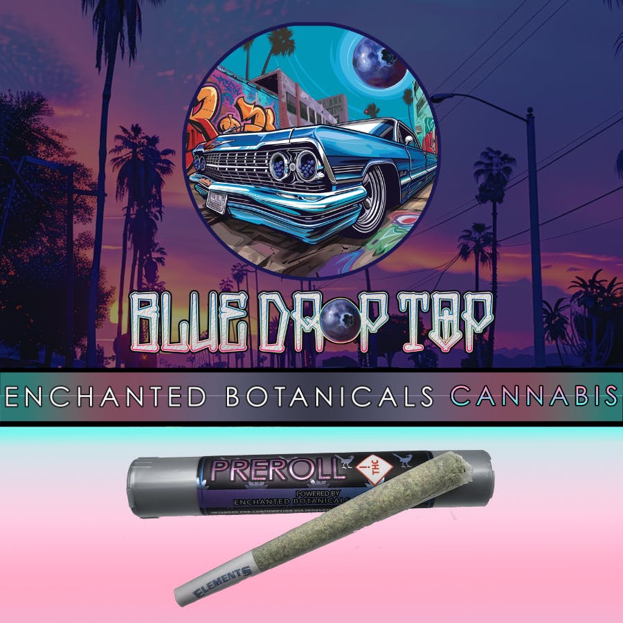 Enchanted Botanicals | Blue Drop Top | Pre Roll