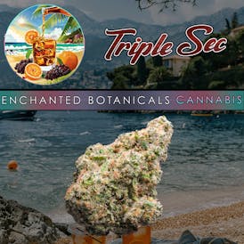 Enchanted Botanicals | Triple Sec | Flower