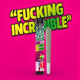 1G PRE-ROLL FUCKING INCREDIBLE