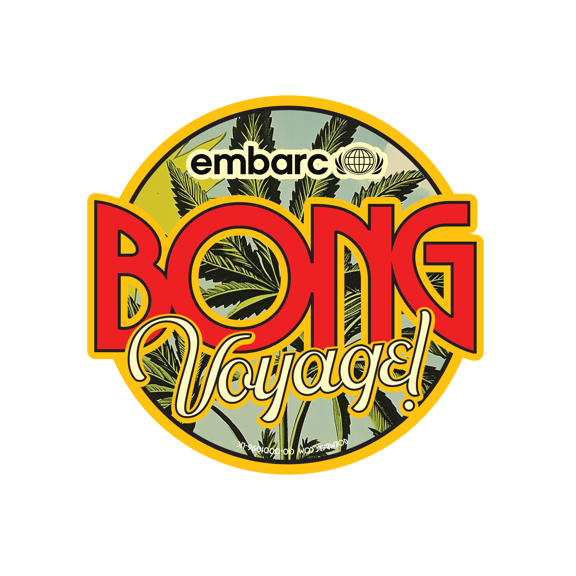 EMBARC - BONG VOYAGE STICKER