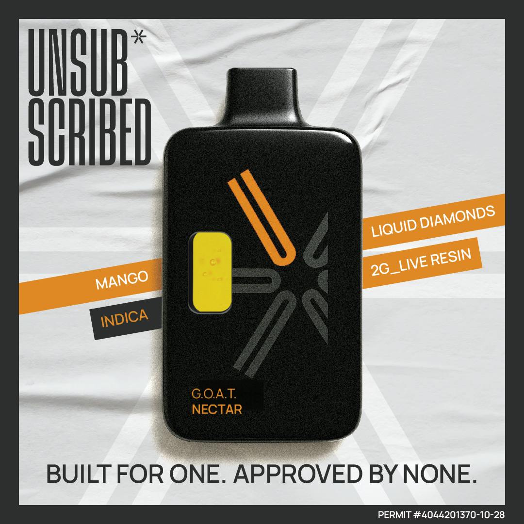 UNSUBSCRIBED | G.O.A.T Nectar | 2G Liquid Diamond & Live Resin | Disposable