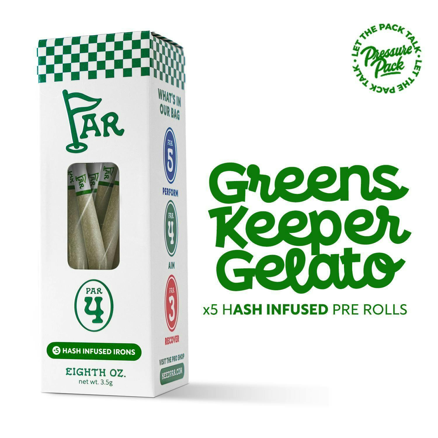 PAR X Pressure Pack | Greens Keeper Gelato | Infused Joints | 0.7g | 5pk