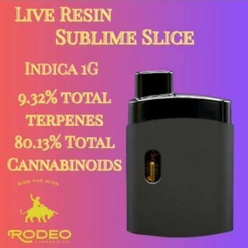 Sublime Slice 1g Live Resin Disposable by Rodeo Cannabis