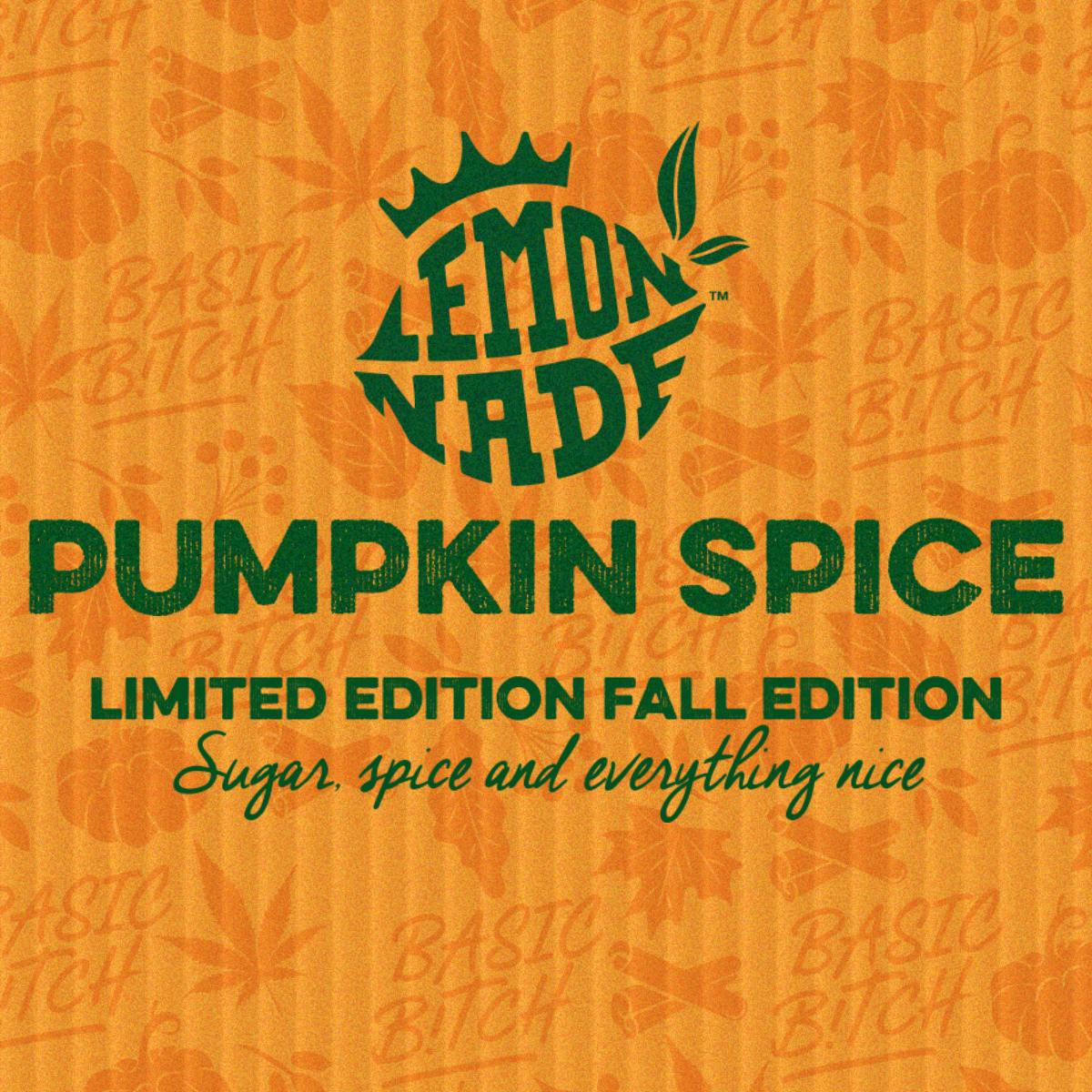 Lemonnade — Canna Terp- Basic B!tch Pumpkin Spice