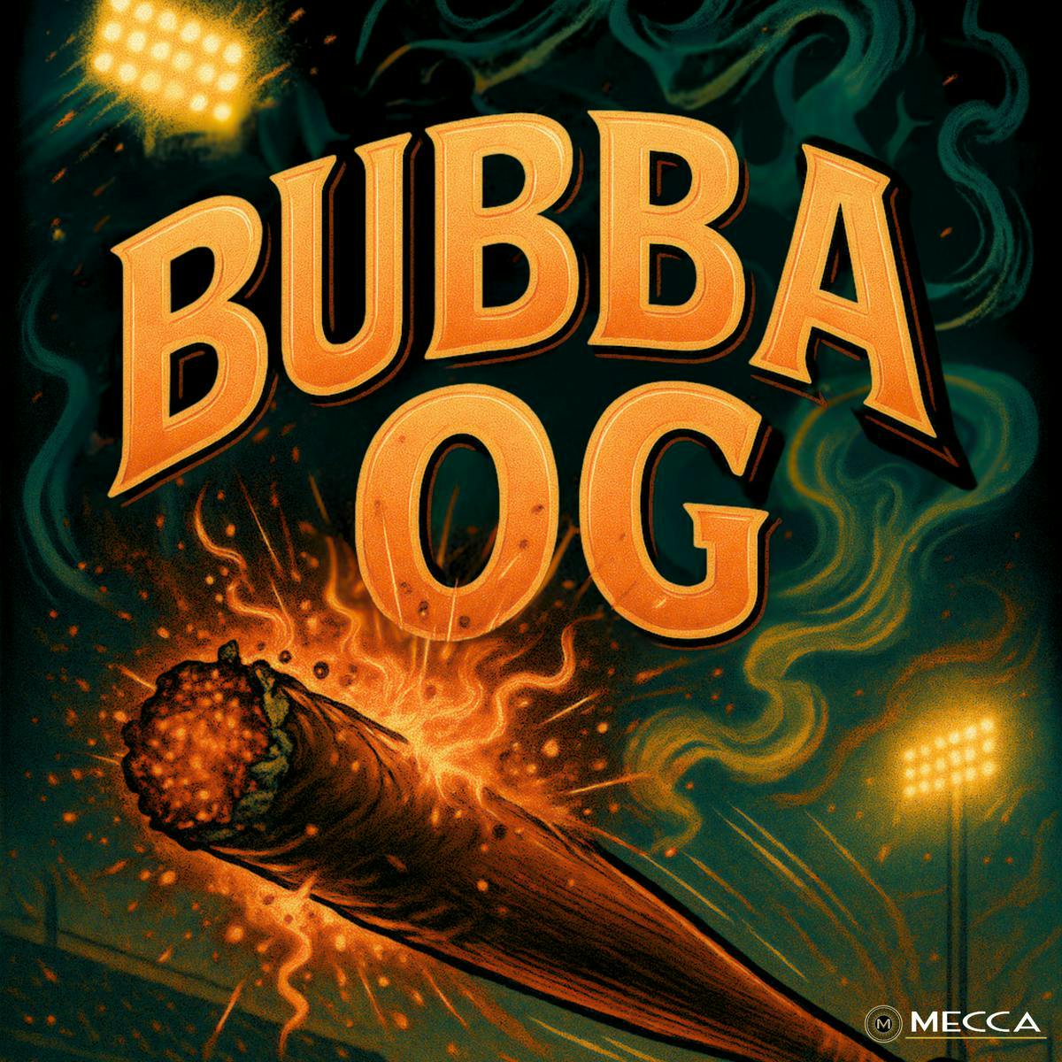 Mecca: Bubba OG