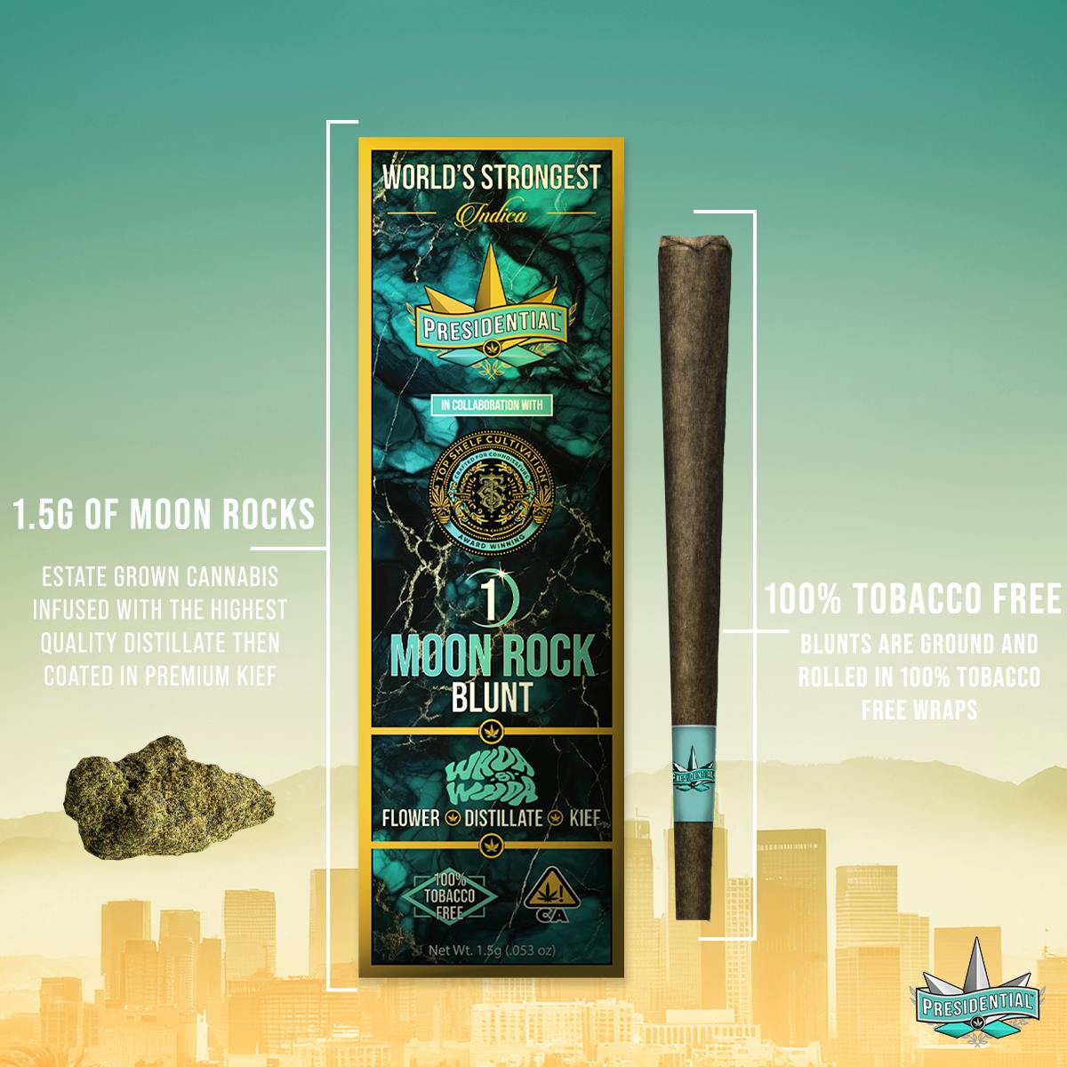 Presidential — Moon Rock Blunt - Whoa Si Whoa