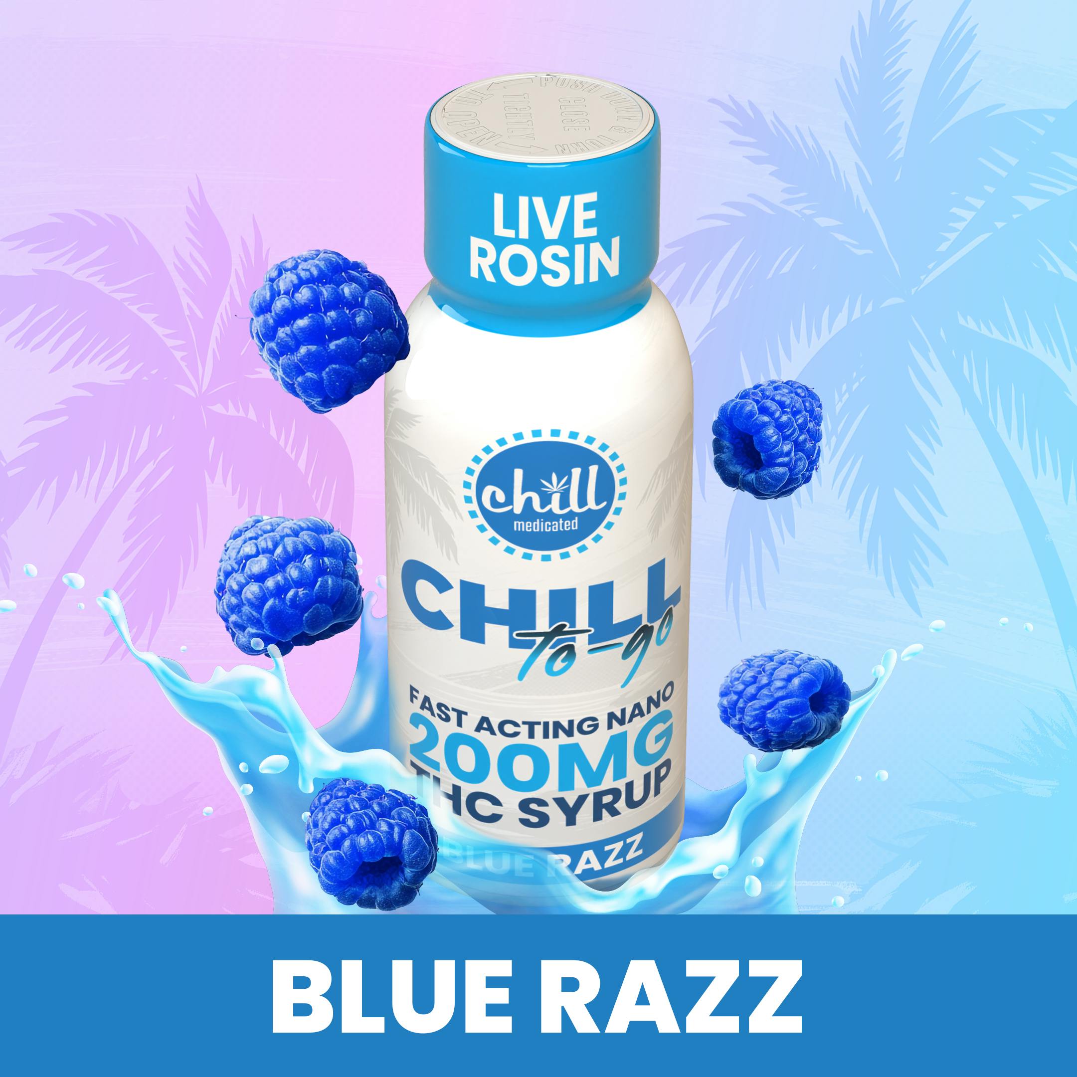 Blue Razz | 200mg To-Go THC Live Rosin Syrup | Chill Medicated